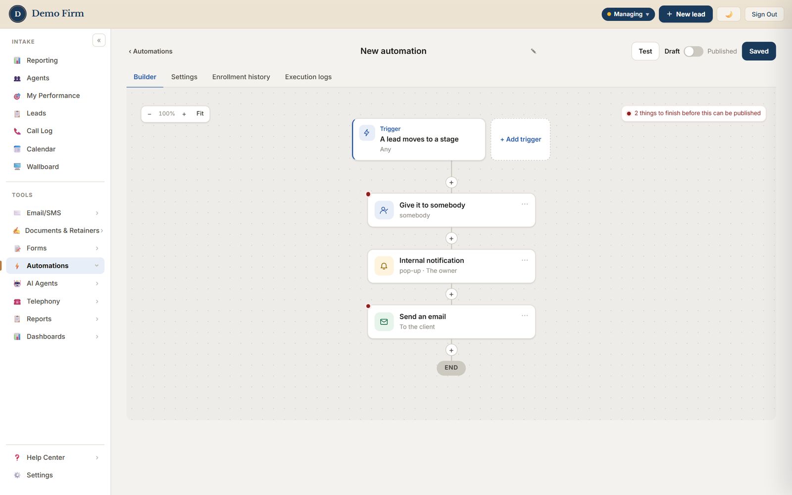 The automation builder: a trigger and the steps that follow it